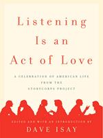 Listening Is an Act of Love