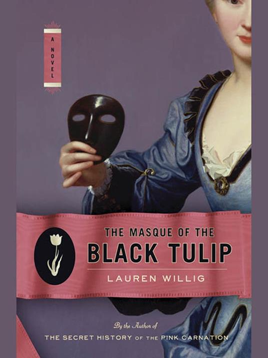 The Masque of the Black Tulip