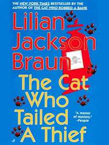 Ebook The Cat Who Tailed a Thief Lilian Jackson Braun