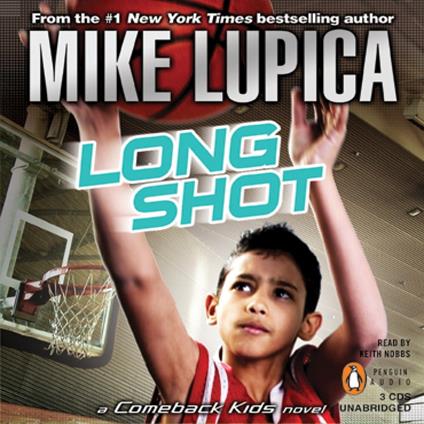 Long Shot: a Comeback Kids Novel