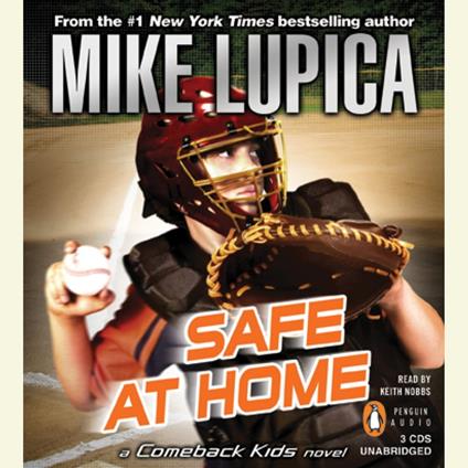 Safe at Home: a Comeback Kids Novel