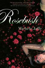 Rosebush