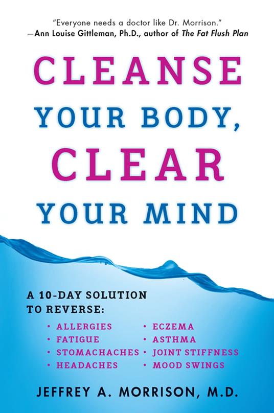 Cleanse Your Body, Clear Your Mind