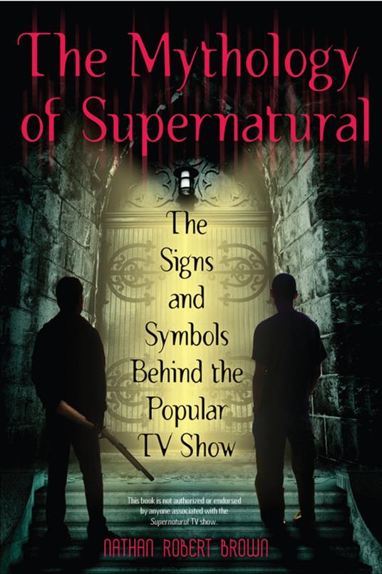 The Mythology of Supernatural