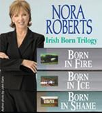 Nora Roberts' The Irish Born Trilogy