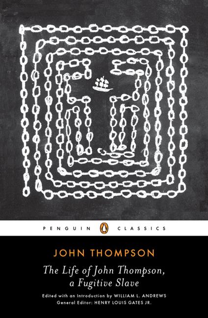 The Life of John Thompson, a Fugitive Slave