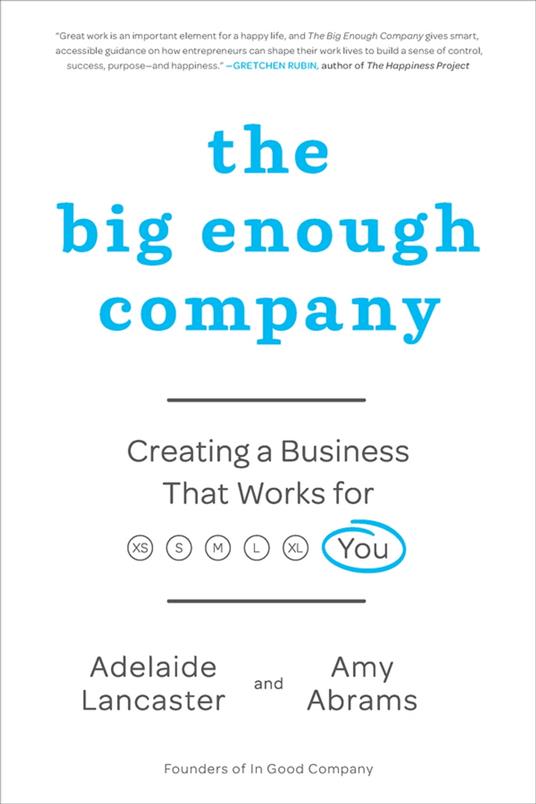 The Big Enough Company