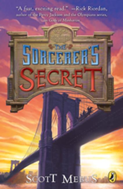 Gods of Manhattan 3: Sorcerer's Secret - Scott Mebus - ebook