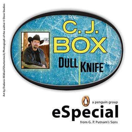 Dull Knife: A Joe Pickett Short Story