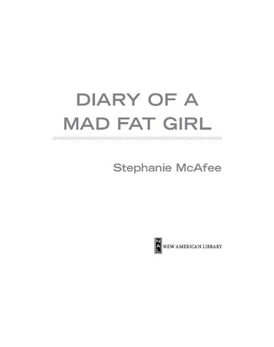 Diary of a Mad Fat Girl