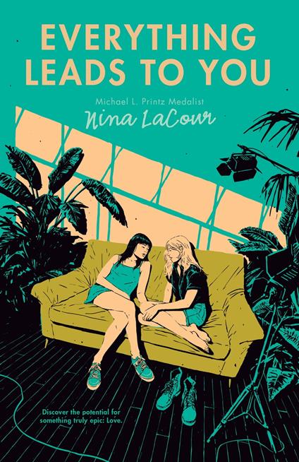 Everything Leads to You - Nina LaCour - ebook