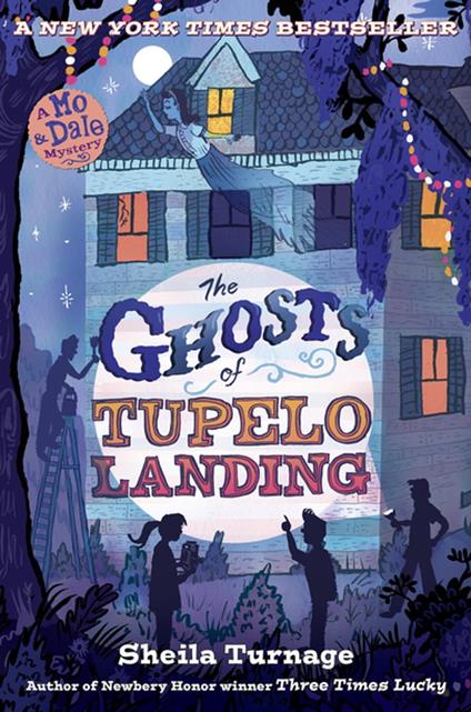 The Ghosts of Tupelo Landing - Sheila Turnage - ebook