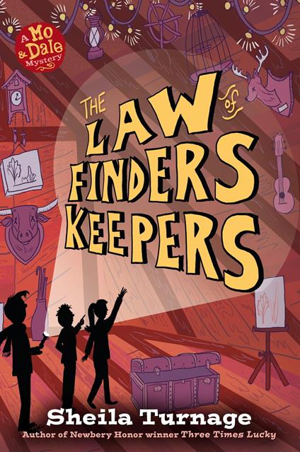 The Law of Finders Keepers - Sheila Turnage - ebook