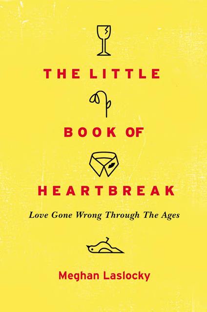 The Little Book of Heartbreak