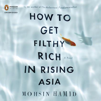 How to Get Filthy Rich in Rising Asia