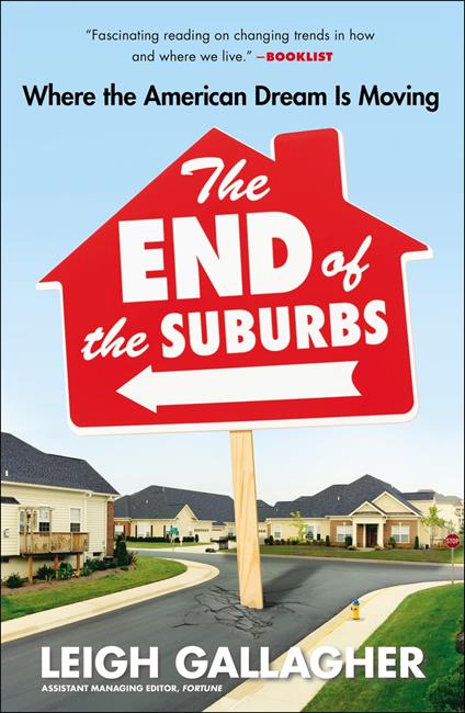 The End of the Suburbs