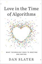 Love in the Time of Algorithms