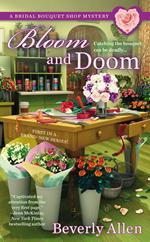 Bloom and Doom