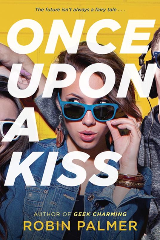 Once Upon a Kiss - Robin Palmer - ebook
