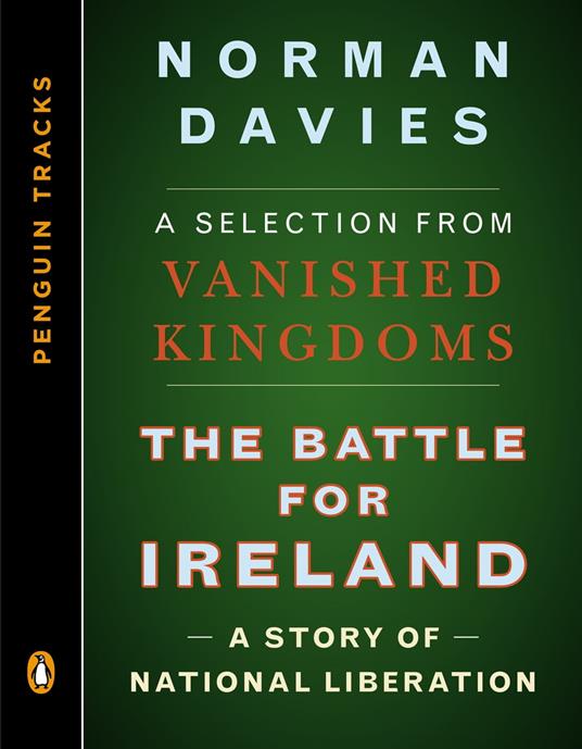 The Battle for Ireland