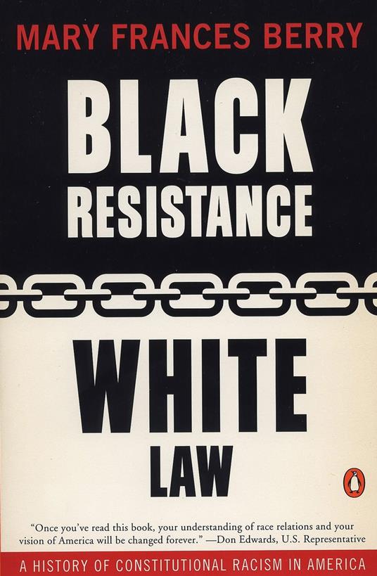 Black Resistance/White Law