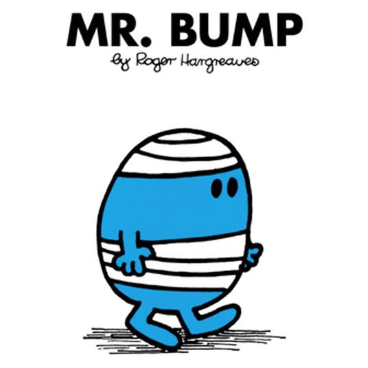 Mr. Bump