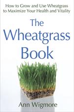 The Wheatgrass Book