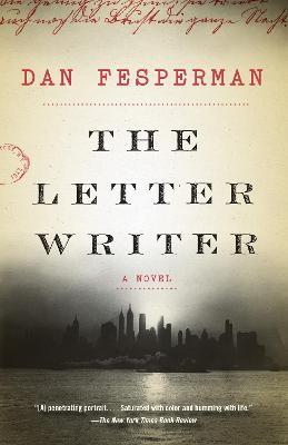 The Letter Writer: A Novel - Dan Fesperman - cover