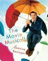 The Movie Musical! - Jeanine Basinger - cover