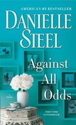 Against All Odds: A Novel