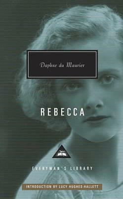 Rebecca: Introduction by Lucy Hughes-Hallett - Daphne du Maurier - cover