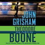 Theodore Boone: The Fugitive