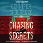 Chasing Secrets