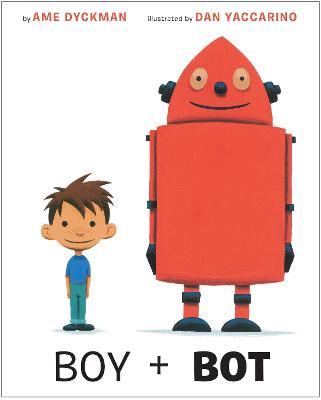 Boy and Bot - Ame Dyckman - cover
