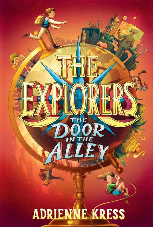 The Explorers: The Door in the Alley - Adrienne Kress - ebook