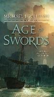 Age of Swords: Book Two of The Legends of the First Empire