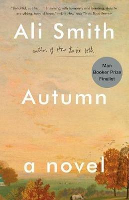 Autumn: A Novel - Ali Smith - cover