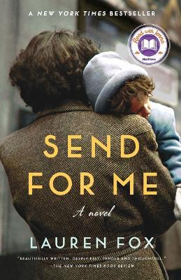 Send for Me: A Novel (A Read with Jenna Pick) - Lauren Fox - cover