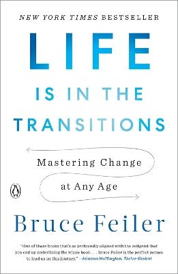 Life Is in the Transitions - Bruce Feiler - cover