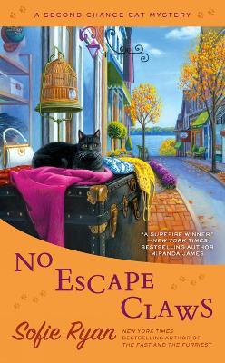 No Escape Claws: Second Chance Cat Mystery #6 - Sofie Ryan - cover
