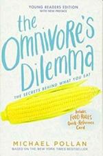 The Omnivore's Dilemma: Young Readers Edition