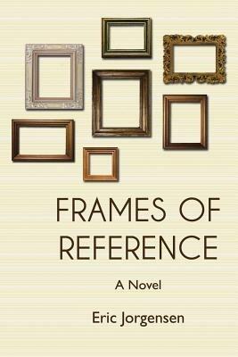 Frames of Reference - Eric Jorgensen - cover
