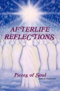 Afterlife Reflections - John Peterson - cover