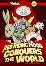 Weesh: Red Riding Hood Conquers the World