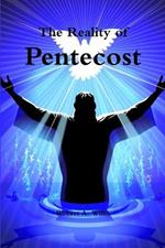 The Reality of Pentecost