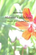 Midwest / Mid-East: March 2012 Poetry Tour