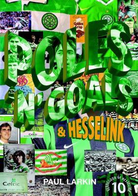 Poles 'N' Goals and Hesselink - Paul Larkin - cover