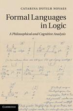 Formal Languages in Logic: A Philosophical and Cognitive Analysis