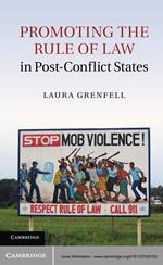 Promoting the Rule of Law in Post-Conflict States