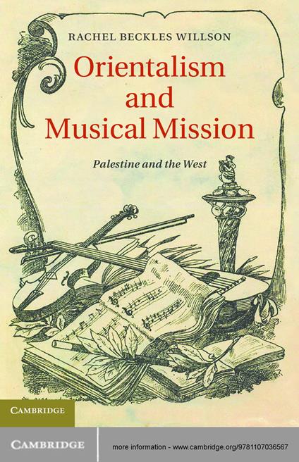 Orientalism and Musical Mission